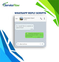 WhatsApp Business reply scripts